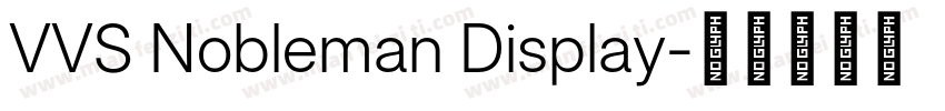 VVS Nobleman Display字体转换